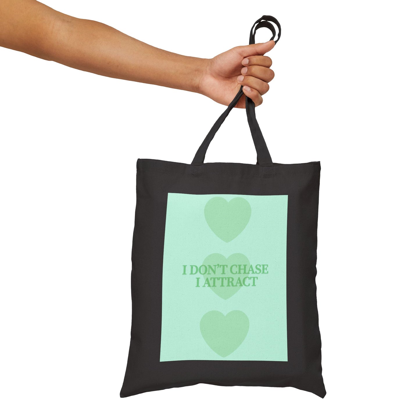Inspirational Cotton Canvas Tote Bag - 'I Don't Chase, I Attract'