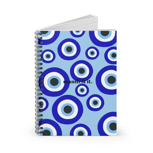 Manifest It Spiral Notebook - Ruled Line | Blue Eye Design for Inspiration and Organization