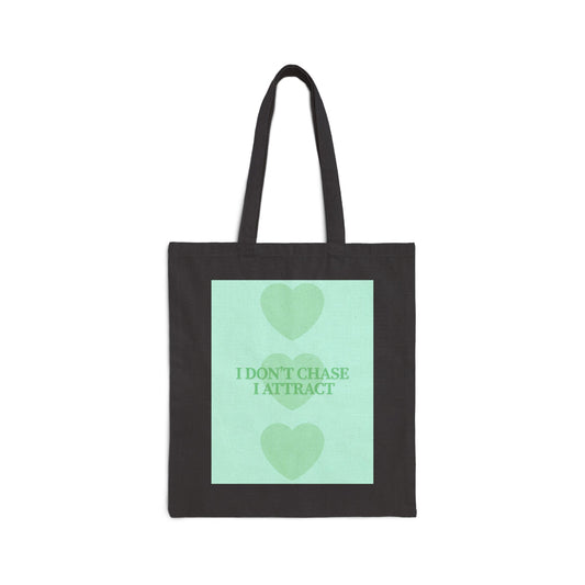 Inspirational Cotton Canvas Tote Bag - 'I Don't Chase, I Attract'