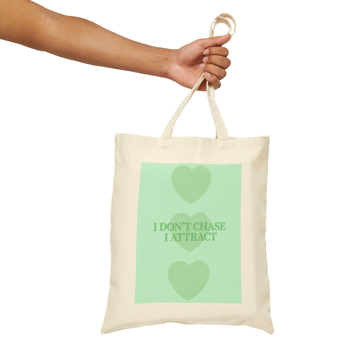 Inspirational Cotton Canvas Tote Bag - 'I Don't Chase, I Attract'